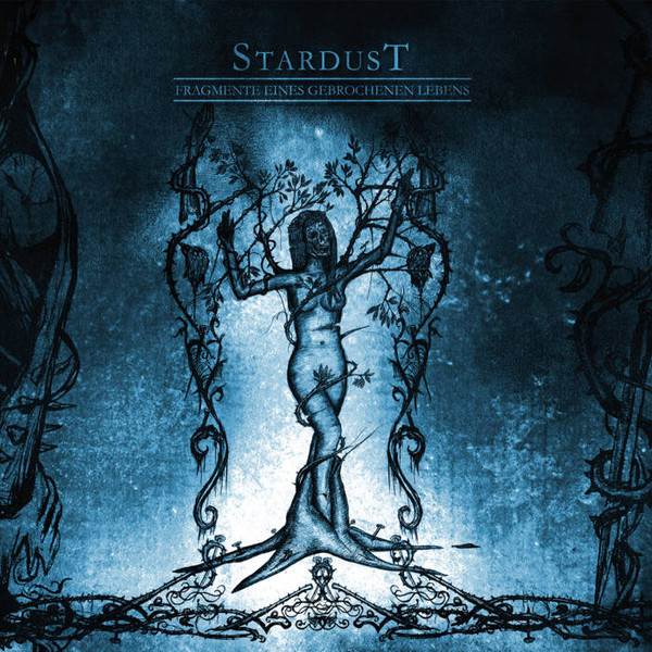 Stardust - Fragmente eines gebrochenen Lebens DigiPak